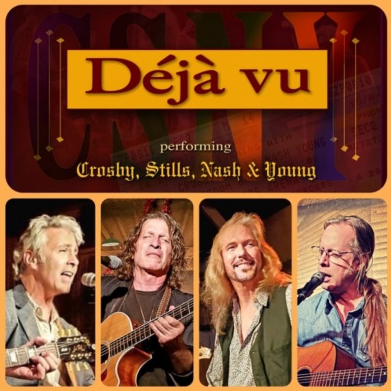 Deja Vu, a Tribute to Crosby, Stills, Nash and Young