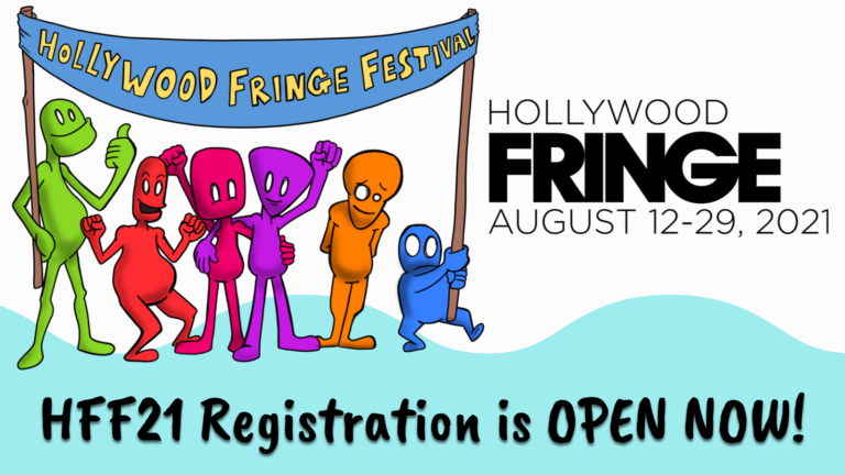 The Hollywood Fringe Festival Welcomes Back In-Person Audiences