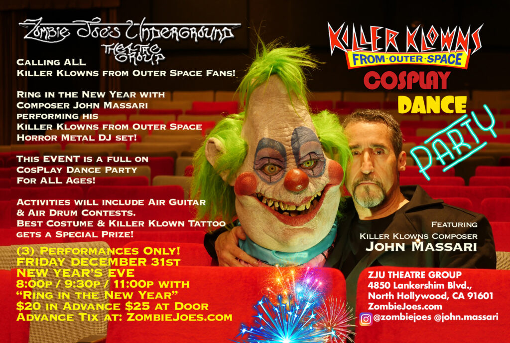 “Killer Klowns from Outer Space Cosplay Dance Party” 