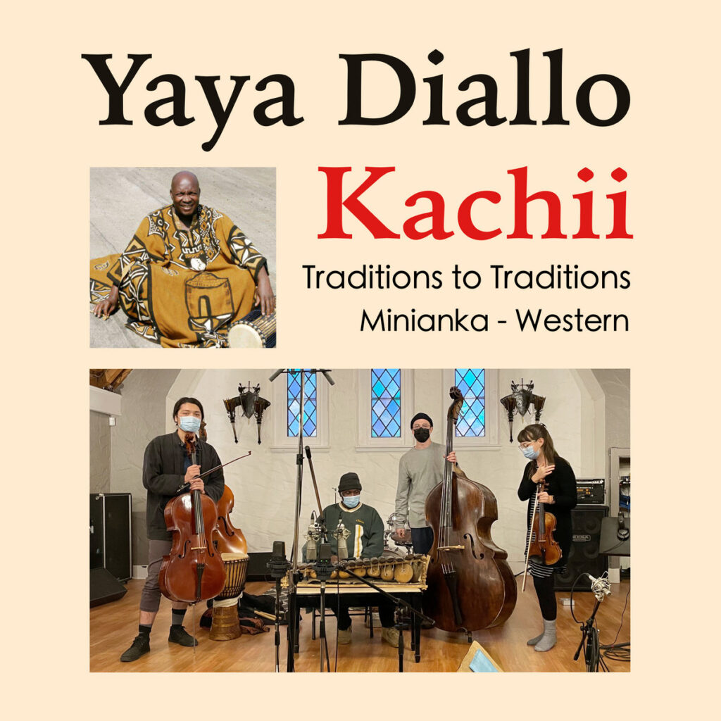 A NoHo Arts music review of Yaya Diallo’s “Kachii: Traditions to Traditions” album.