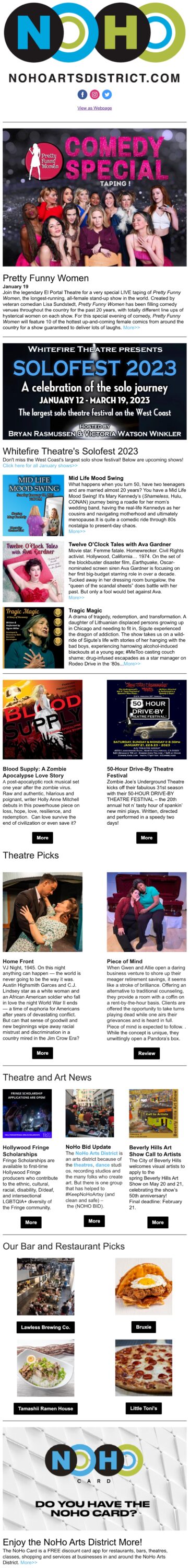 NoHo News: Pretty Funny Women. Mid Life Mood Swing. Tragic Magic. Solofest 2023. Blood Supply. 50-Hour Drive-By Theatre Festival. Call to Artists. #KeepNoHoArtsy
