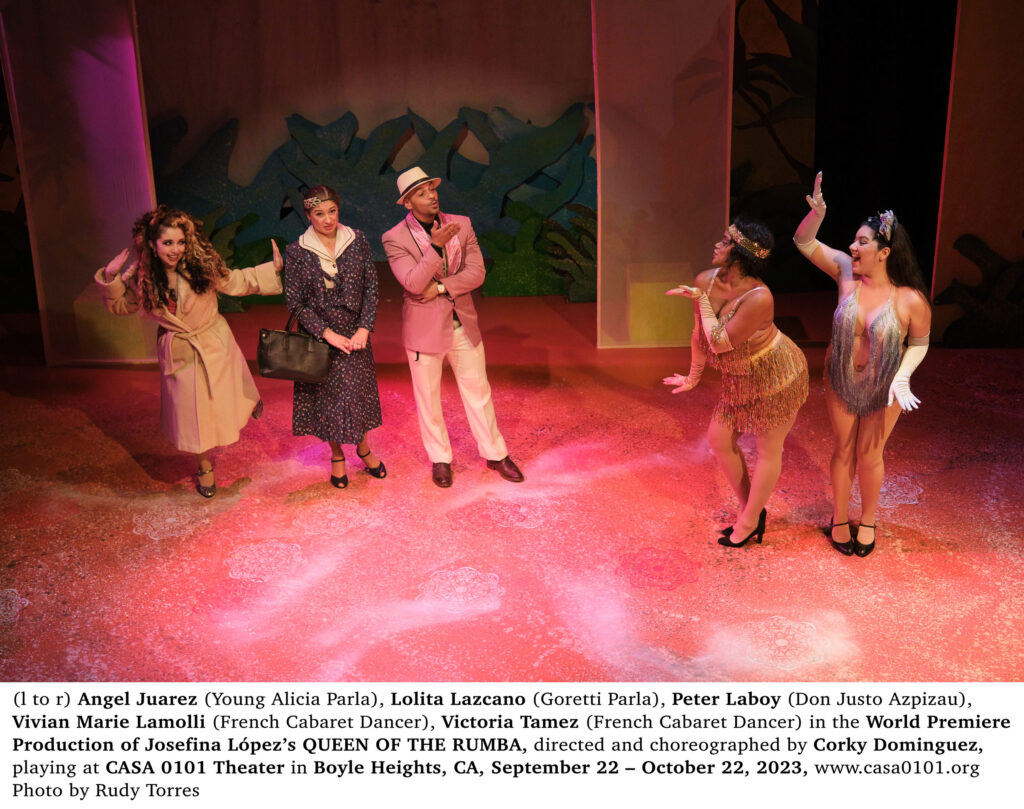 A NoHo Arts theatre review of Casa 0101’s “Queen of The Rumba,” written by Josefina Lopez, directed by Corky Dominquez, and running through October 22.