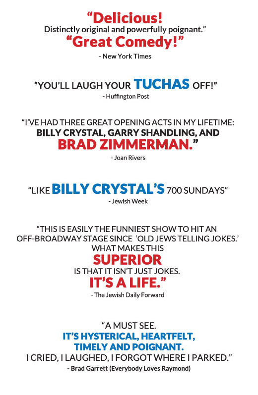 Brad Zimmerman’s My Son the Waiter: A Jewish Tragedy & Still Not Famous! heads to The Colony Theatre October 19 — November 12. 