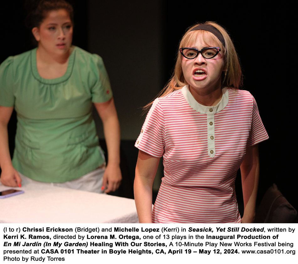 A NoHo Arts theatre review of CASA 0101’s inaugural production of En Mi Jardín (In My Garden) – Healing with our Stories, a 10-minute new works play festival April 19 – May 12, directed by Emmanuel Deleage and Lorena M. Ortega, written by 13 playwrights and starring 14 actors.