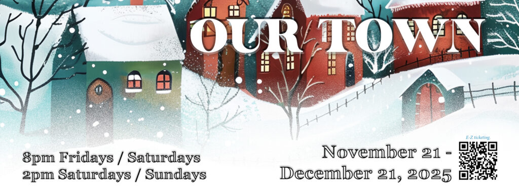 Our Town at The Group Rep in the NoHo Arts District.