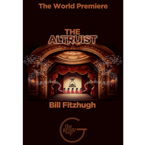 The Altruist world premiere at The Group Rep