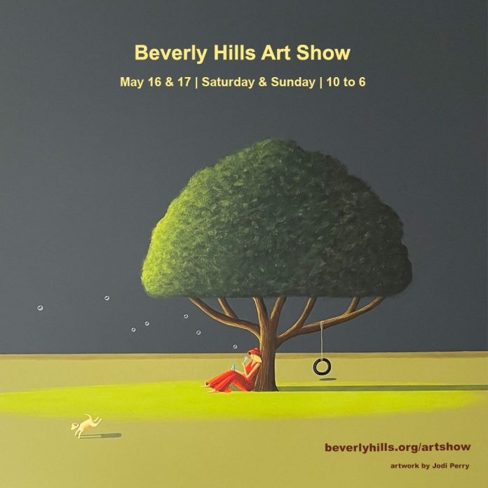 Beverly Hills Art Show May 16 and 17, 10 to 6, Beverly Gardens Park event poster with artwork by Jodi Perry