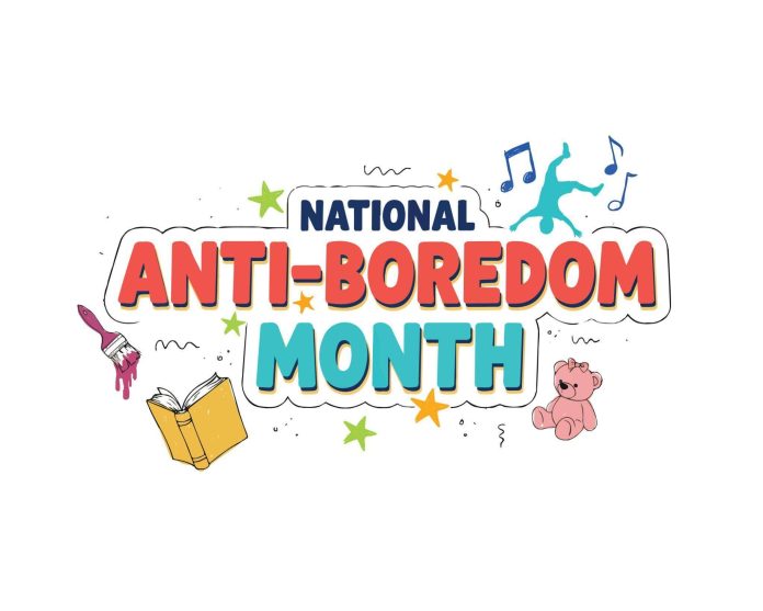 National Anti-Boredom Month colorful illustration with books music crafts and activities