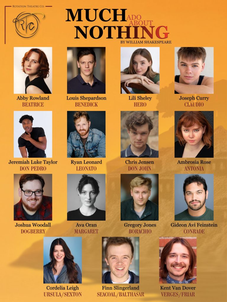 Cast of Rotation Theatre Company's Much Ado About Nothing featuring the principal actors and their Shakespearean roles in the NoHo Arts District production.
