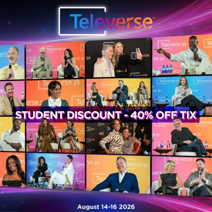 Televerse asset Promotional graphic for Televerse 2026 featuring a collage of speakers and celebrity panelists, highlighting a 40% student ticket discount and event dates of August 14–16, 2026.