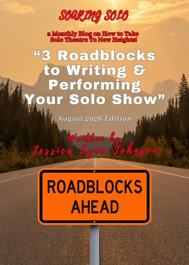 3 Roadblocks to Writing and Performing Your Solo Show